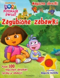 Dora poznaje świat. Zagubione zabawki - okładka książki