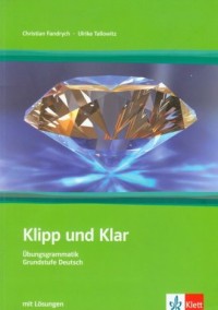 Klipp und Klar. Ubungsgrammatik - okładka podręcznika