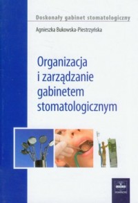 Organizacja i zarządzanie gabinetem - okładka książki