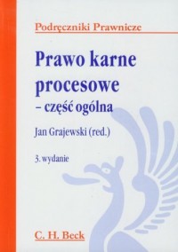 Prawo karne procesowe. Część ogólna - okładka książki