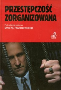 Przestępczość zorganizowana - okładka książki