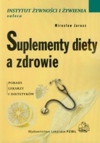 Suplementy diety a zdrowie - okładka książki