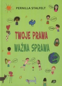 Twoje prawa, ważna sprawa - okładka książki