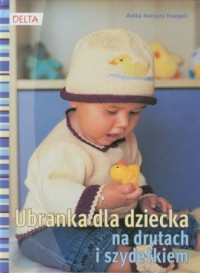 Ubranka dla dziecka na drutach - okładka książki