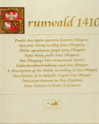 Grunwald 1410. Opisanie bitwy według - okładka książki