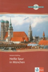 Heisse Spur in Munchen (+ CD) - okładka książki