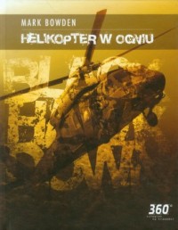 Helikopter w ogniu - okładka książki