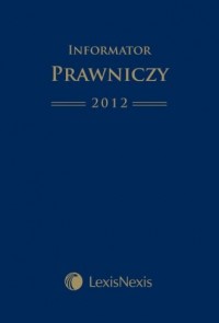 Informator Prawniczy 2012. Tradycja - okładka książki