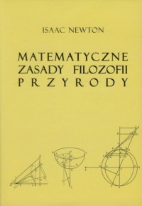 Matematyczne zasady filozofii przyrody - okładka książki