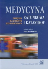 Medycyna ratunkowa i katastrof - okładka książki