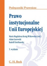 Prawo Instytucjonalne Unii Europejskiej - okładka książki