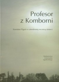 Profesor z Komborni. Stanisław - okładka książki