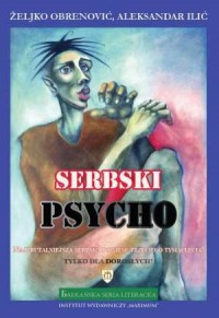 Serbski psycho - okładka książki