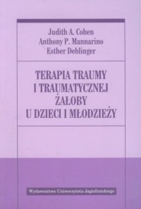 Terapia traumy i traumatycznej - okładka książki