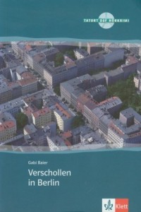 Verschollen in Berlin (+ CD) - okładka książki