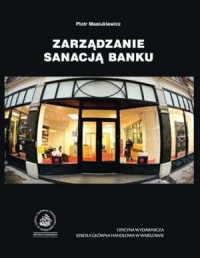 Zarządzanie sanacją banku - okładka książki