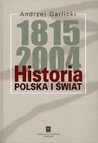 Historia 1815-2004. Polska i świat - okładka książki