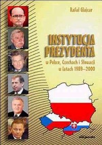 Instytucja prezydenta w Polsce, - okładka książki