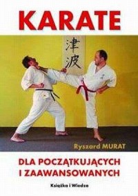 Karate. Dla początkujących i zaawansowanych - okładka książki