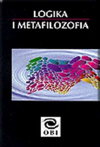 Logika i metafilozofia - okładka książki