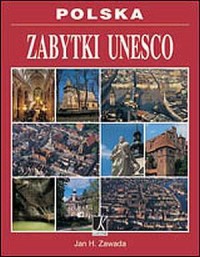 Polska. Zabytki UNESCO - okładka książki