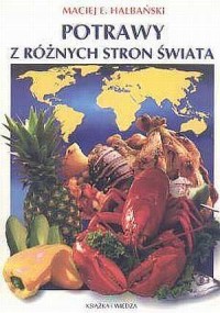 Potrawy z różnych stron świata - okładka książki