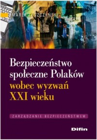 Bezpieczeństwo społeczne Polaków - okładka książki