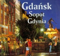 Gdańsk. Sopot. Gdynia (wersja ang.) - okładka książki
