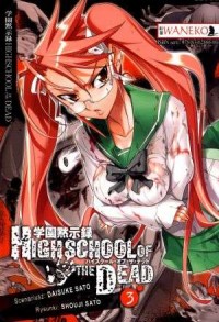 Highschool of the Dead. Tom 3 - okładka książki