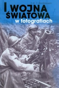 I Wojna Światowa w fotografiach - okładka książki