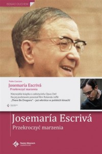 Josemaria Esccriva. Przekroczyć - okładka książki