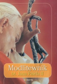 Modlitewnik bł. Jana Pawła II - okładka książki