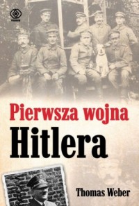 Pierwsza wojna Hitlera - okładka książki