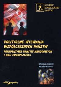 Polityczne wyzwania współczesnych - okładka książki