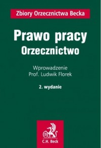 Prawo Pracy. Orzecznictwo - okładka książki