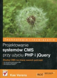 Projektowanie systemów CMS przy - okładka książki