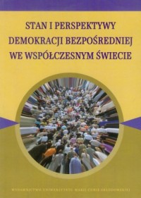 Stan i perspektywy demokracji bezpośredniej - okładka książki