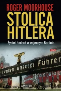 Stolica Hitlera. Życie i śmierć - okładka książki