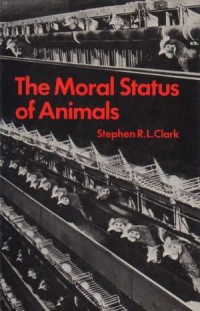 The Moral Status of Animals - okładka książki