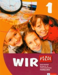 Wir neu 1. Język niemiecki. Klasa - okładka podręcznika