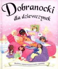 Dobranocki dla dziewczynek - okładka książki