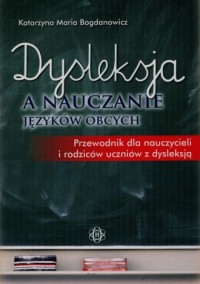 Dysleksja a nauczanie języków obcych - okładka książki
