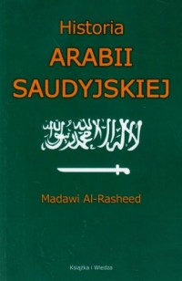 Historia Arabii Saudyjskiej - okładka książki