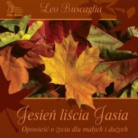 Jesień liścia Jasia - okładka książki