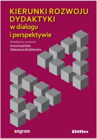 Kierunki rozwoju dydaktyki w dialogu - okładka książki