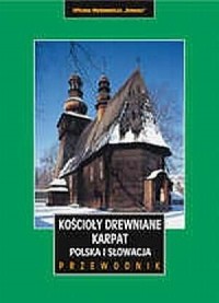 Kościoły drewniane Karpat. Polska - okładka książki