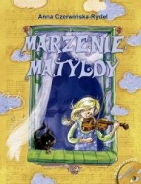Marzenie Matyldy (+ CD) - okładka książki