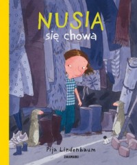 Nusia się chowa - okładka książki