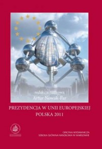 Prezydencja w Unii Europejskiej. - okładka książki