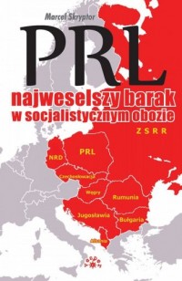 PRL. Najweselszy barak w socjalistycznym - okładka książki